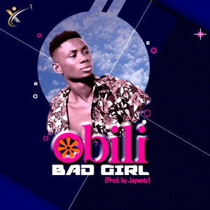 收聽Obili的Bad Girl歌詞歌曲
