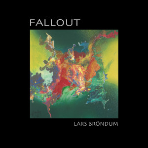 收聽Lars Bröndum的Fallout歌詞歌曲