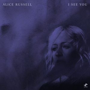 อัลบัม I See You ศิลปิน Alice Russell