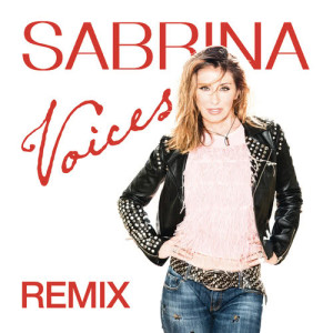收聽Sabrina Salerno的Voices (Keller Remix)歌詞歌曲
