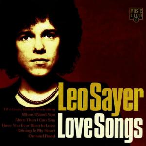 Leo Sayer的專輯Love Songs