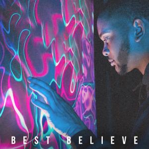 收聽Erik Anthony的Best Believe歌詞歌曲