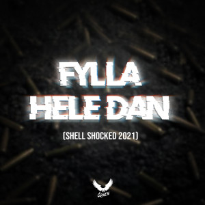 Album Fylla Hele Dan (Shell Shocked 2021) (Explicit) oleh Örnen