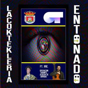 ดาวน์โหลดและฟังเพลง Entonado พร้อมเนื้อเพลงจาก La Coktekleria