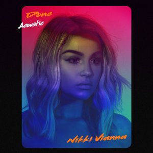 ดาวน์โหลดและฟังเพลง Done (Acoustic) พร้อมเนื้อเพลงจาก Nikki Vianna