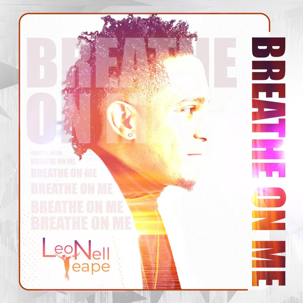 Breathe On Me
