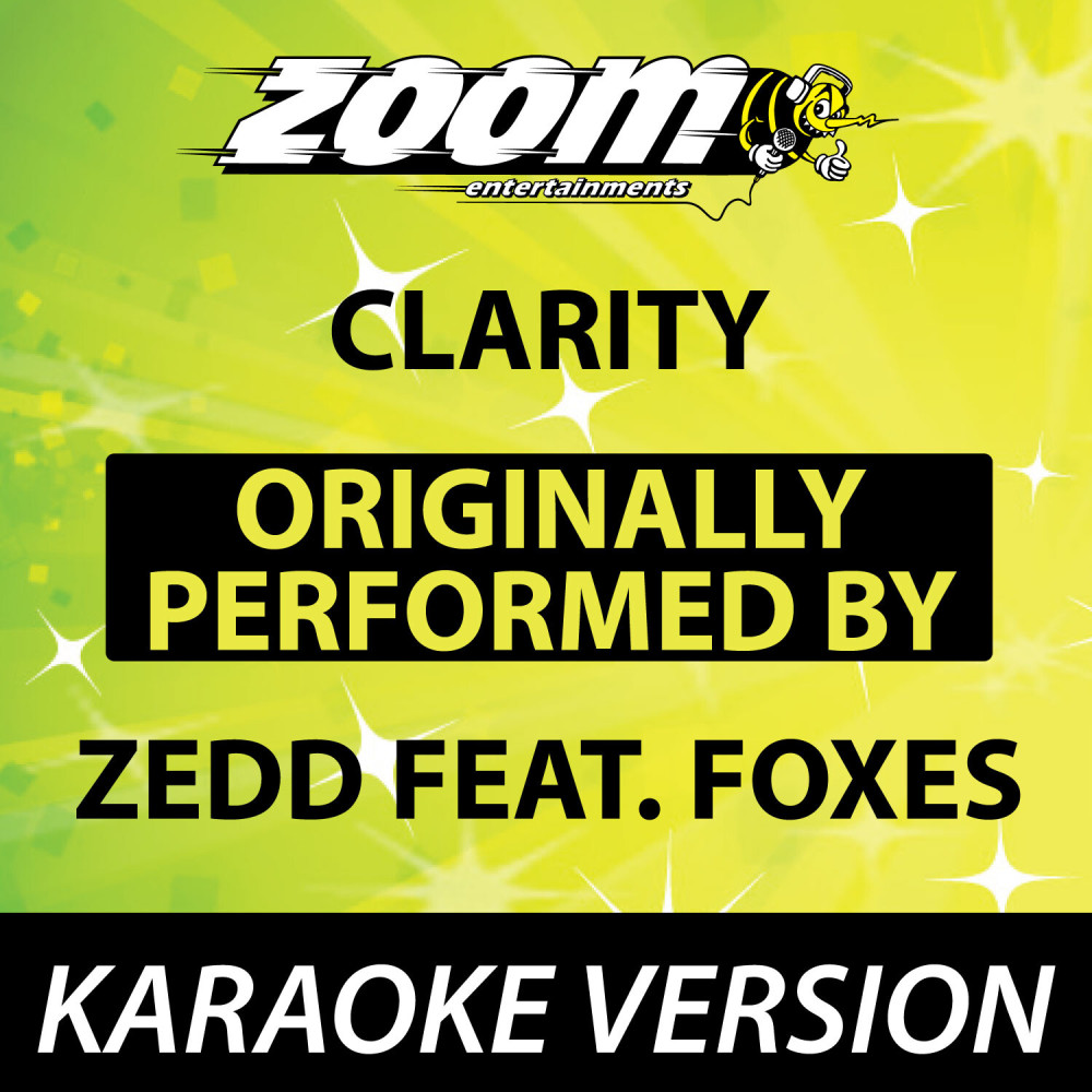 Clarity (No Backing Vocals) [Karaoke Version] (Karaoke Version)