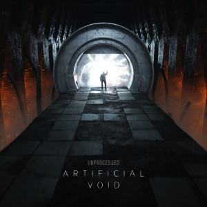 ดาวน์โหลดและฟังเพลง Artificial Void พร้อมเนื้อเพลงจาก Unprocessed