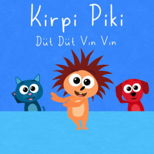 Album Düt Düt Vın Vın oleh Kirpi Piki