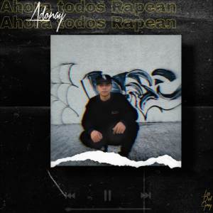 收聽AADONAY的Ahora todos rapean (Explicit)歌詞歌曲