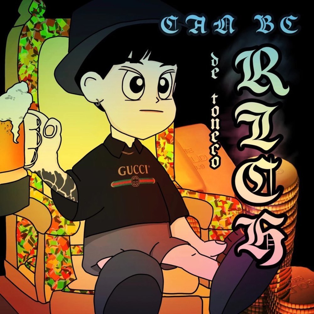 Can Be Rich(Prod.COLD$T) (Explicit)