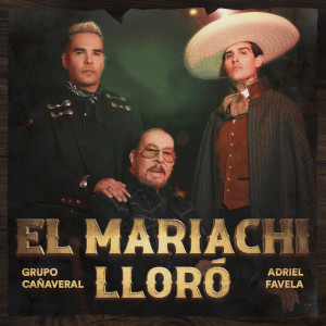 Grupo Cañaveral De Humberto Pabón的專輯El Mariachi Lloró