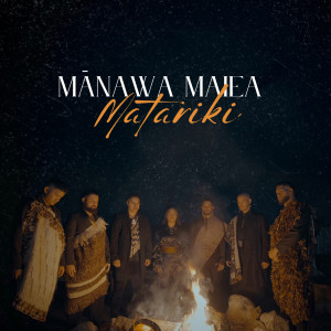 อัลบัม Mānawa maiea Matariki ศิลปิน TAWAZ