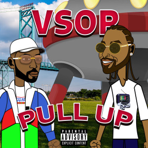 อัลบัม Pull Up (Explicit) ศิลปิน VSOP