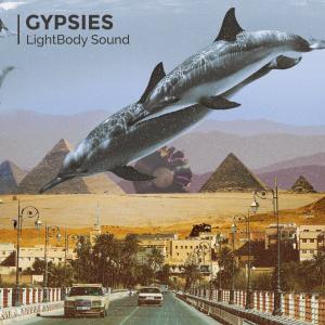 LightBody Sound的專輯Gypsies