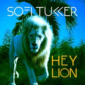 ดาวน์โหลดและฟังเพลง Hey Lion พร้อมเนื้อเพลงจาก Sofi Tukker