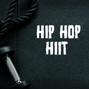 อัลบัม Hip Hop HIIT (Explicit) ศิลปิน Various Artists