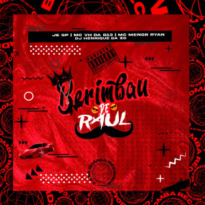 ดาวน์โหลดและฟังเพลง Berimbau de Raul (Explicit) พร้อมเนื้อเพลงจาก JE SP