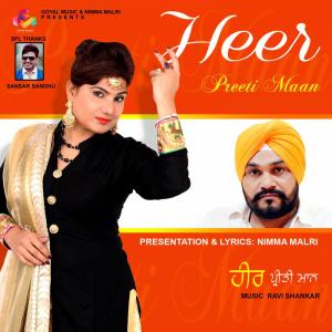 Dengarkan Heer lagu dari Preeti Maan dengan lirik