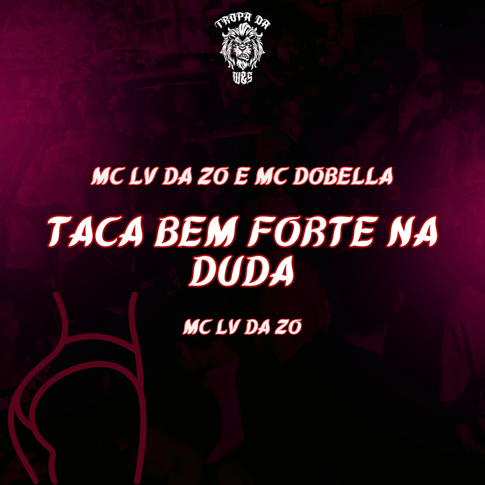 Taca Bem Forte na Duda (Explicit)