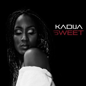 收聽Kadija Jeremiah的Sweet (Explicit)歌詞歌曲