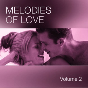 The Sign Posters的專輯Melodies of Love - Vol. 2