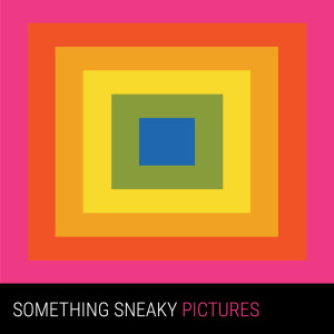 Dengarkan lagu Nada nyanyian Something Sneaky dengan lirik