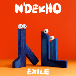 N'Dekho的专辑Exile