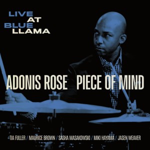 Adonis Rose的專輯Piece of Mind (Live)