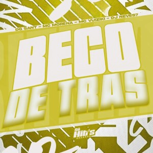 Beco de Trás (Explicit) dari DG Sant