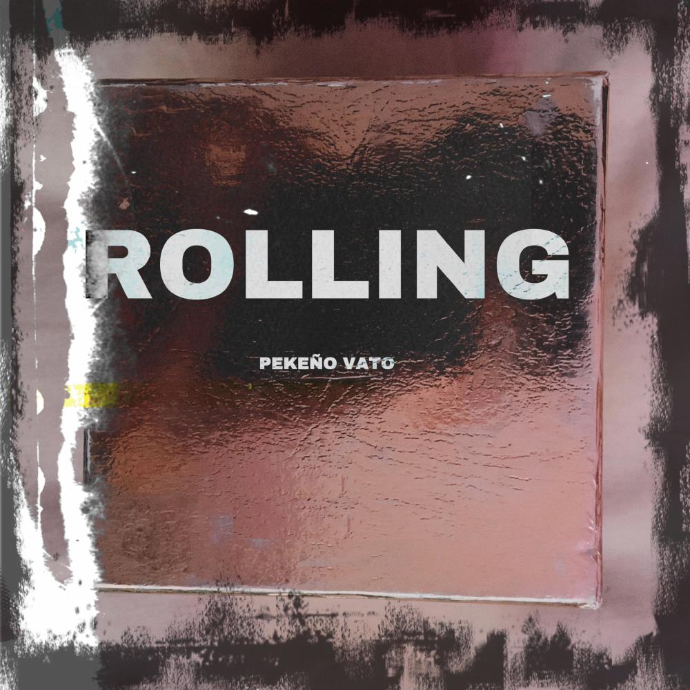 Rolling (feat. PEKEÑO) (Explicit)