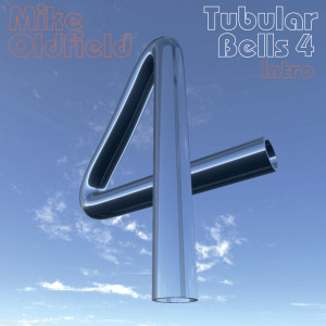 Mike Oldfield的專輯Tubular Bells 4 Intro (Edit)