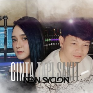 Album Cinta Tapi Sakit oleh New Syclon
