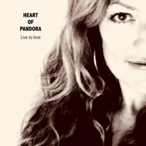 收聽Heart of Pandora的Live to Love歌詞歌曲