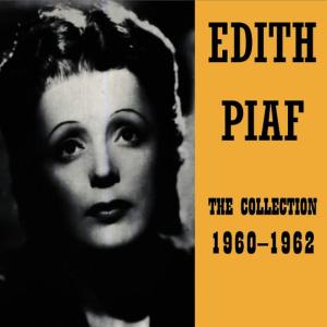 Edith  Piaf的專輯The Collection 1960 - 1962