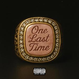 Jipp的專輯One Last Time (Explicit)