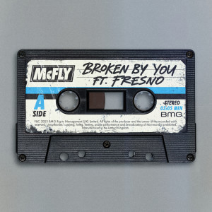 McFly的專輯Broken By You (feat. Fresno)