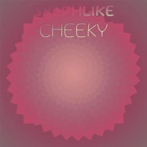 Album Sylphlike Cheeky oleh Various