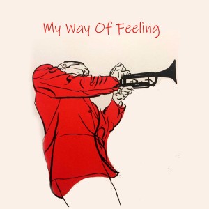 Album My Way Of Feeling from NYC Jazz Quartett