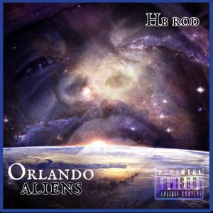 Album Orlando aliens (Explicit) oleh HB ROD