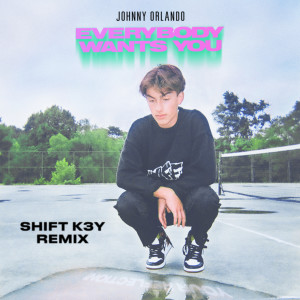 ดาวน์โหลดและฟังเพลง Everybody Wants You (Shift K3Y Remix|Explicit) พร้อมเนื้อเพลงจาก Johnny Orlando