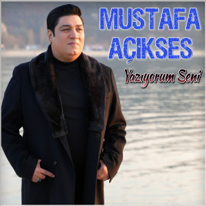 Album Yazıyorum Seni from Mustafa Açıkses