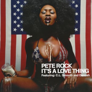 ดาวน์โหลดและฟังเพลง It's A Love Thing (Explicit) พร้อมเนื้อเพลงจาก Pete Rock & CL Smooth