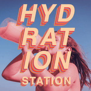 อัลบัม Hydration Station ศิลปิน The Million
