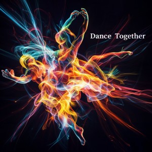 收听Dual的Dance Together歌词歌曲