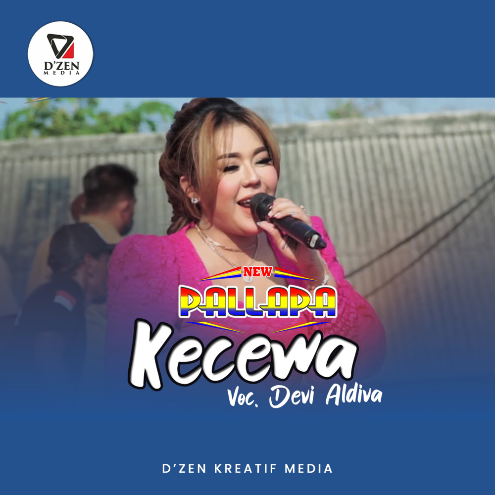 Kecewa (New Palapa)