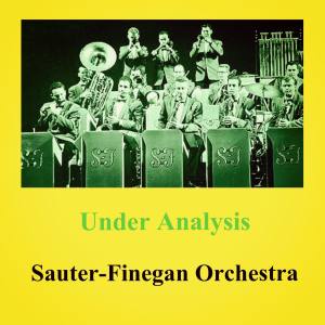 Album Under Analysis from Sauter-Finegan Orchestra