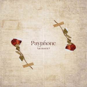 Album Payphone (Acoustic Version) from Landon Austin