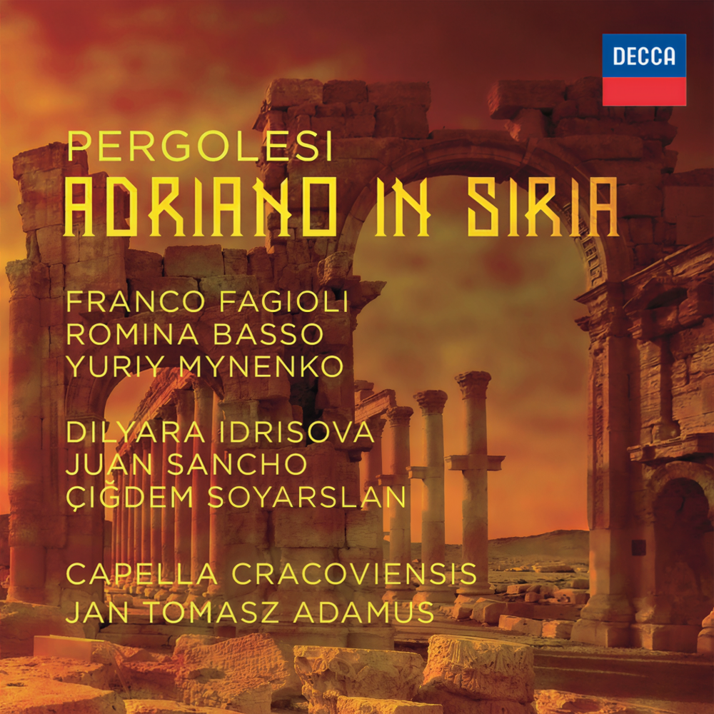 Pergolesi: Adriano in Siria / Act 3 - "S’oda, Augusto"