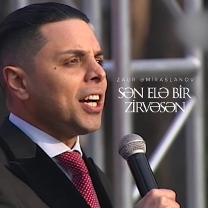 Album Sən Elə Bir Zirvəsən from Zaur Əmiraslanov